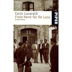 Freie Hand f�r De Luca. Kriminalroman