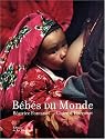 B&eacute;b&eacute;s du Monde
