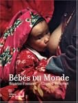 B�b�s du monde [nouvelle �dition]