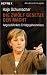 Die zw&ouml;lf Gesetze der Macht. Angela Merkels Erfolgsgeheimnisse.