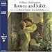 Romeo and Juliet: Performed by Michael Sheen & Cast (Classic Drama)