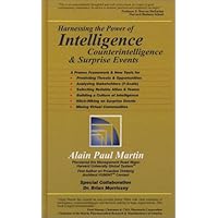 Harnessing the Power of Intelligence, Counterintelligence and Surprise Events