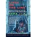 Lives On The Line: American Families And The Struggle To Make Ends Meet