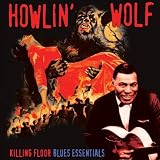 Killing Floor - Blues Essentials