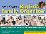 cover of 2008 Amy Knapp's Big Grid Family Wall Organizer: August 2007-december 2008 the Ultimate Organizing Tool