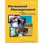 Click here to buy Personnel Management in the Medical Practice: The Physician's Handbook for... by  Kay B. Stanley.