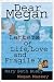Dear Megan: Letters on Life, Love and Fragile X (Capital Cares) (Capital Cares)