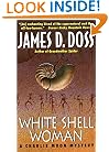 White Shell Woman (Charlie Moon Mysteries)