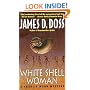 White Shell Woman (Charlie Moon Mysteries)