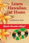 Learn Hawaiian at Home