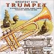 Greatest Hits: Trumpet