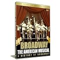 Broadway - The American Musical [DVD]