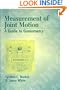 Measurement of Joint Motion: A Guide to Goniometry