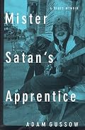 Mister Satan's Apprentice: A Blues Memoir