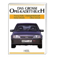 Das gro�e Opel Kadett-Buch. Sonderausgabe