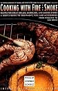 Cooking with Fire and Smoke