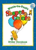 Winnie-The-Pooh s Shapes & Colors: Sticker Storybook
