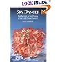 Sky Dancer: The Secret Life & Songs of the Lady Yeshe Tsogyel