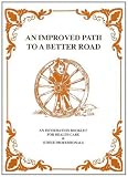 An improved path to a better road : an information booklet for health care & other professionals