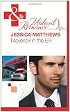 Maverick in the ER (Mills & Boon Medical)