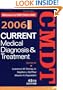 Current Medical Diagnosis & Treatment, 2006 (Current Medical Diagnosis and Treatment)