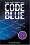 Code Blue: Reviving Canada's Health Care System