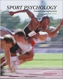 Sport Psychology: Concepts and Applications 5 e
