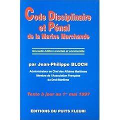 Code disciplinaire et p�nal de la Marine marchande, 1�re �dition