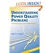 Understanding Power Quality Problems: Voltage Sags and Interruptions