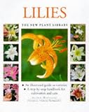 Lilies (New Plant Library)