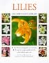 Lilies (New Plant Library)