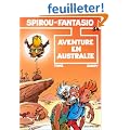 Spirou et Fantasio, tome 34 : Aventure en Australie