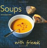 Books : Soups (With Friends)