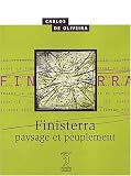 Finisterra. Paysage et peuplement
