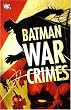 Batman: War Crimes