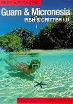 Guam and Micronesia Fish and Critter ID (Faith Series)