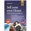 Sell Your Own Home Kit: Be Your Own Estate Agent and Save Pounds