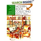 Modern Book Collecting by Robert A. Wilson