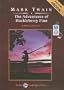 The Adventures of Huckleberry Finn (Unabridged Classics in Audio)