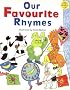 Our Favourite Rhymes (LONGMAN BOOK PROJECT)