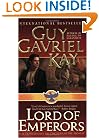 Lord of Emperors (Sarantine Mosaic, Book 2)