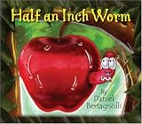 Half an Inch Worm