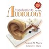 Introduction to Audiology (with CD-ROM) (10th Edition)