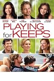 Playing For Keeps