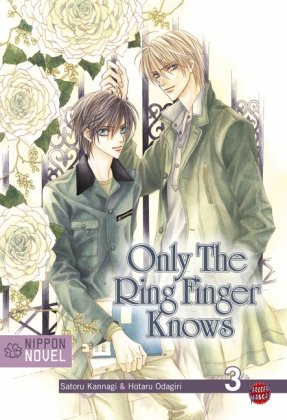 Carlsen Verlag GmbH Nippon Novel, Band 3: Only The Ring Finger Knows: BD 3