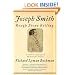 Joseph Smith: Rough Stone Rolling