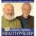 Healthy Sleep: Fall Asleep Easily, Sleep More Deeply, Sleep Through the Night, Wake up Refreshed