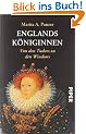 Englands K�niginnen: Von den Tudors zu den Windsors