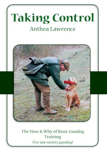 taking control the how  why of basic gundog training