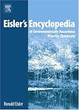 Review Elsevier Science  / Eisler's Encyclopedia of Environmentally Hazardous Priority Chemicals